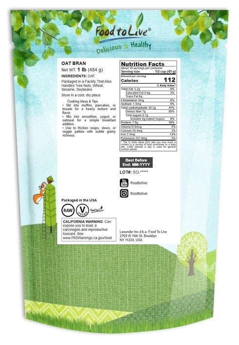 1 Food to Live Oat Bran, Pound A Nutritional Powerhouse High Fiber Hot Cereal, Milled from High Protein Oats. Raw