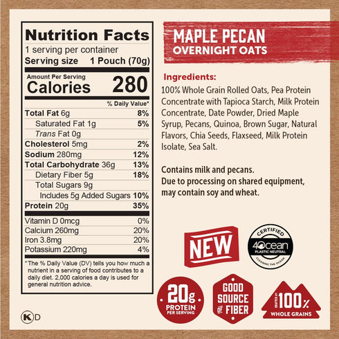 20g (Pack 9 Kodiak Cakes Maple Pecan - Overnight Oats with Protein, High Fiber Breakfast of Pouches)