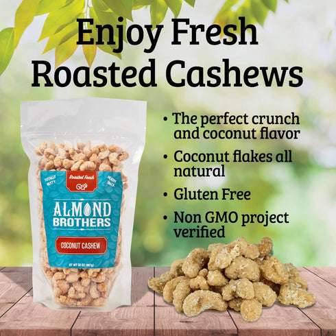 2 lb Almond Brothers Roasted Cashews - Bag - Hand Crafted Candied Coconut Cashews, Gluten-Free, Non-GMO