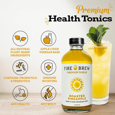 16 8oz Fire Brew Premium Shrub Roasted Pineapple Shrub | Concentrated Servings of the Healthiest Organic Ingredients