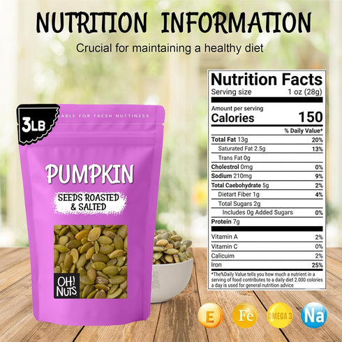 3 lb Packed Oh! Nuts Pumpkin Seeds - Roasted Salted - - No Shell Pepitas - in New York Zip-Seal Bag for Exceptional