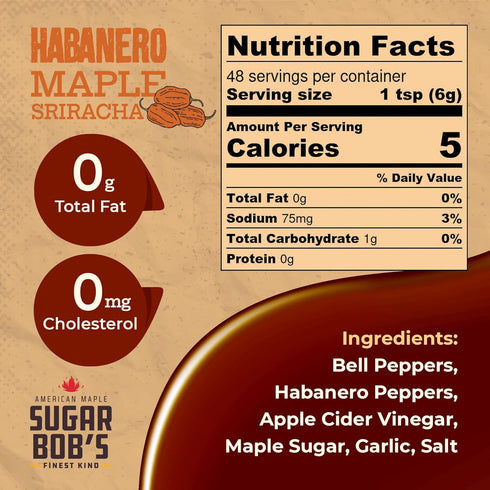 Sugar Bob’s Finest Kind Habanero Maple Sriracha Hot Sauce - Very Hot Habanero Sauce, 9.6 oz