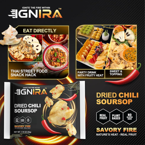 1 (6 Packs, 1.76 oz IGNIRA Spicy Dried Soursop with Chili, Vegan Sweet & Hot Fruit Snacks, Premium Soft Dry Chili