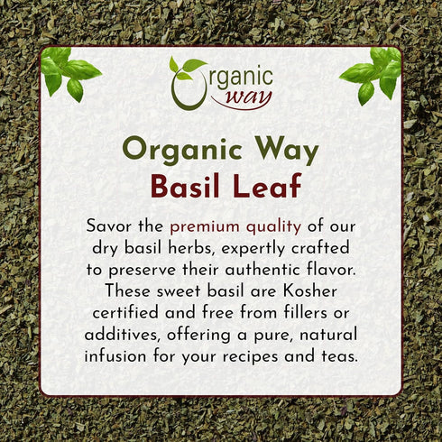100% (8 Oz) Organic Way Basil Leaf Cut and Sifted | Non GMO, Kosher, USDA Certified Organic Basil Leaves | Dried