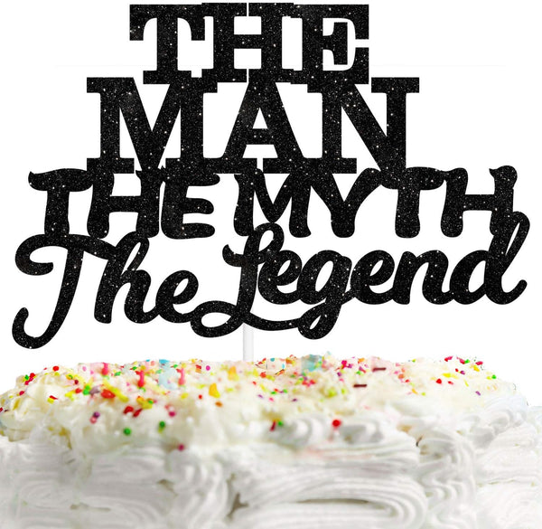The Man The Myth The Legend Cake Topper Decorations for Dad Birthday Theme, Happy Father’s Day Party Decor (Black)