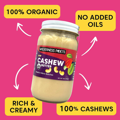 16 (Pack 2) Wilderness Poets, Organic Cashew Butter - Raw, Vegan, Paleo, No Added Sugar - Ounce of - Glass Jar