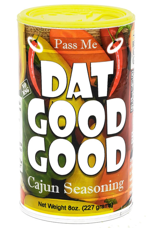 Dat Good Good Cajun Seasoning, 8oz, No MSG, Made in Louisiana