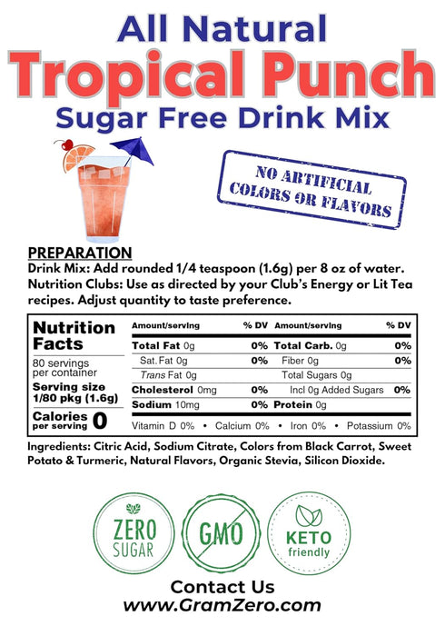 GramZero All Natural Tropical Punch Zero Calorie Sugar Free Drink Mix, Great For Nutrition Club Loaded Tea, Stevia