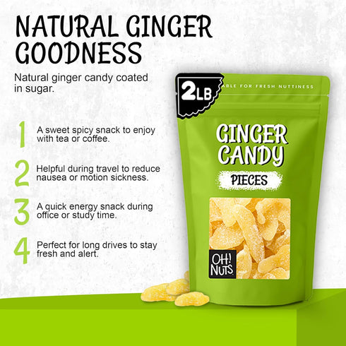 2 lb Packed Oh! Nuts Ginger Candy - - Dried Fruit Slices - with Crystallized Sugar Candied Coating - Dehydrated Fruit