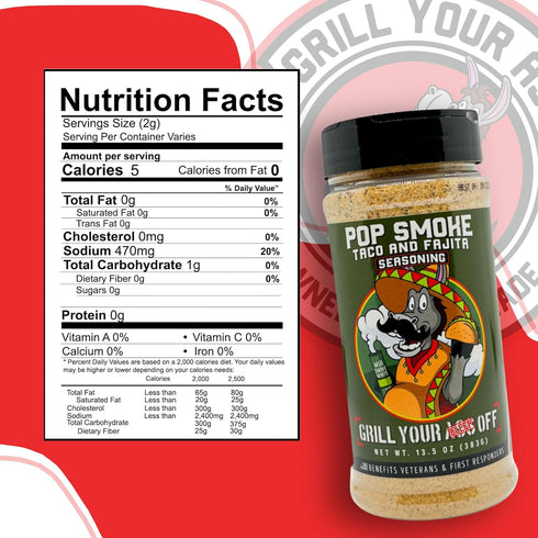 Pop Smoke Taco & Fajita Seasoning 13.5oz by Grill Your As Off - BBQ & Grill Seasoning, MSG & Gluten Free