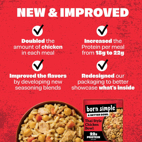 22g 11 oz (Pack 6) Born Simple Ready to Eat Meals with Sporks, Thai Style Chicken Bowl, Improved Recipe - Protein