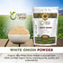(1/2 lbs 8 Oz) Organic Way White Onion Power | Granulated Onion Powder | USDA & Kosher Certified | Non GMO & Gluten