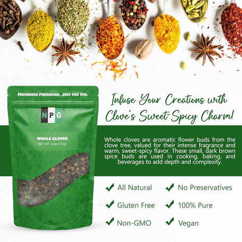 NPG Premium Whole Cloves Buds 4 Ounces - Strong Aroma and Flavor for Tea, Baking, and Potpourri