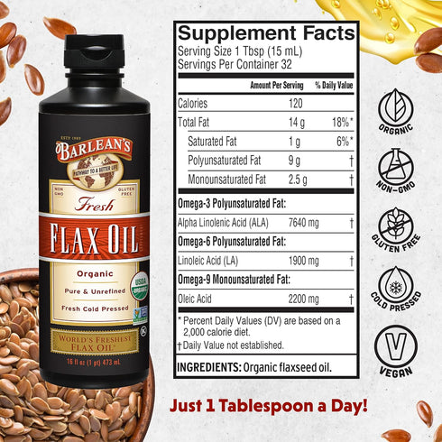 7,640mg 3 16 oz Barlean's Organic Flaxseed Oil Liquid from Fresh Cold Pressed Flax Seeds, ALA Omega Fatty Acid