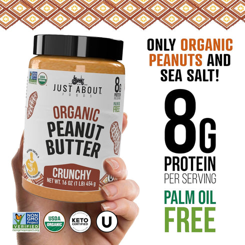 1 lb Just About Foods Organic & Keto Peanut Butter Crunchy Gluten-Free, No Sugar Added, Palm Oil Free Single