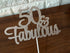 50 and Fabulous Rose Gold Glitter 50th Birthday Cake Topper for Women