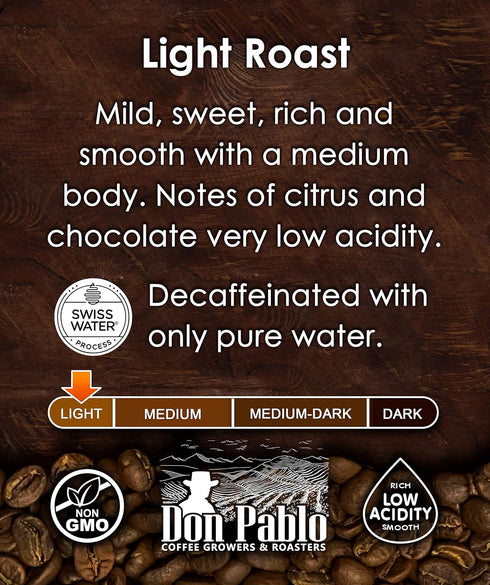 100% 907g (2LB) Don Pablo Colombian Decaf - Swiss Water Process Decaffeinated - Light Roast Gourmet Coffee - Arabica