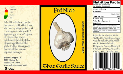 Frohlich That Garlic Sauce - Truffle Oil Infused Hot Sauce