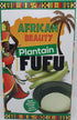 African Beauty Plantain Fufu Flour African Mix 24oz - Authentic, Premium Quality Fufu Flour